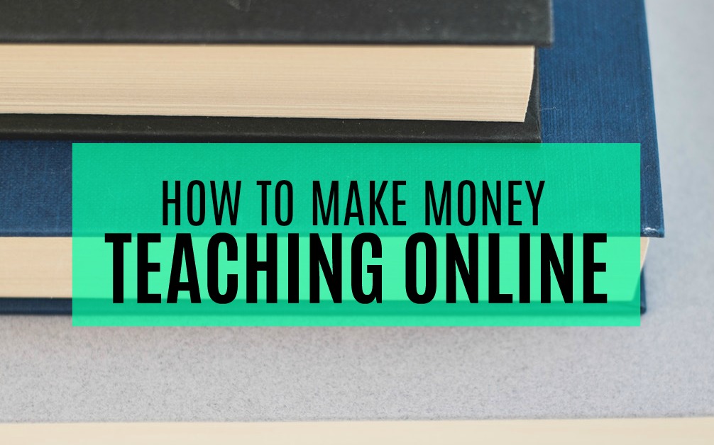 Earn Money with Teaching Online A Guide to Getting Started